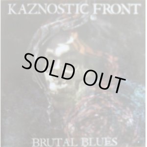 画像: KAZNOSTIC FRONT / brutal blues (cd) Wild plan