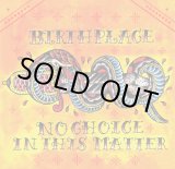 画像: NO CHOICE IN THIS MATTER, BIRTHPLACE / split (cd) Milita inc. 