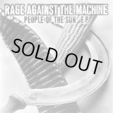 画像: RAGE AGAINST THE MACHINE / People of the sun (10") revelation