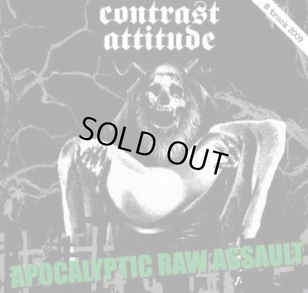 画像1: CONTRAST ATTITUDE / APOCALYPTIC RAW ASSAULT (cd) 男道 DAN-DOH