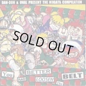 画像: V.A / YOU HAD BETTER LOOSEN THE BELT (cd) 男道