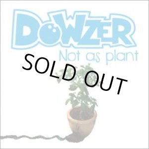 画像: DOWZER / Not As Plant (cd) Waterslide