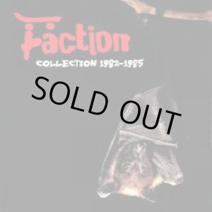 画像: FACTION / Collection 1982-1985 (cd) Beer City Records