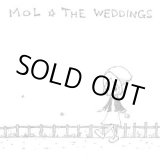 画像: MOL, THE WEDDINGS / split (7ep) MOL HOMERECORDINGS/MAY 