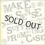 画像: MAKES NO SENSE, SUFFER FROM A CASE / split (cd) Suburbia works