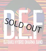 画像: DJ BAKU HYBRID DHARMA BAND / d.e.f (cd) POPGROUP