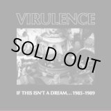 画像: VIRULENCE / If This Isn’t A Dream… 1985-1989 (cd) Southern lord