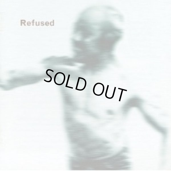 画像1: REFUSED / Songs To Fan The Flames Of Discontent (cd) Burning Heart Records