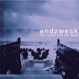 画像: ENDZWECK / The Naked and The Dead (cd) step up