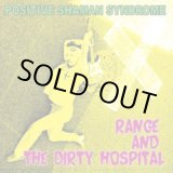 画像: RANGE & THE DIRTY HOSPITAL / POSITIVE SHAMAN SYNDROME (cd) HG facｔ