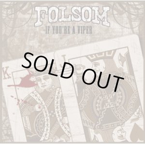 画像: FOLSOM / If You’re A Viper (cd) Spook City Records