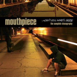 画像: MOUTHPIECE / Can't Kill What's Inside: The Complete Discography (cd)(Lp) Revelation