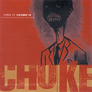 画像: KISS IT GOODBYE / choke (cd) Revelation