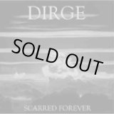 画像: DIRGE / Scarred forever (Lp) Crust war