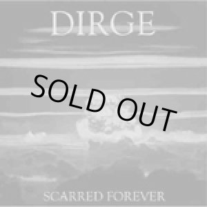 画像: DIRGE / Scarred forever (Lp) Crust war