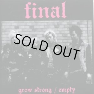 画像: FINAL / GROW STRONG - EMPTY (7ep) Crust war