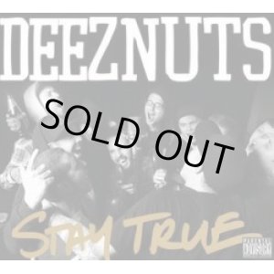 画像: DEEZ NUTS / Stay True (cd) BOWL HEAD inc.