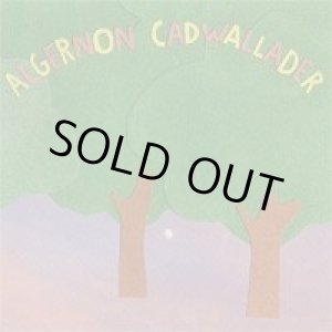 画像: ALGERNON CADWALLADER / Some Kind of Cadwallader (cd) Be happy!