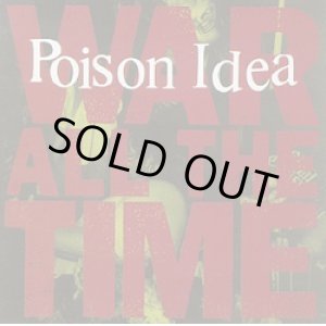 画像: POISON IDEA / War All The Time (cd) Abstract Records