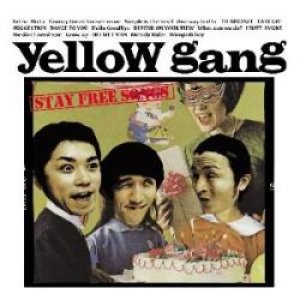 画像: YELLOW GANG / Stay Free Songs (cd) I hate smoke