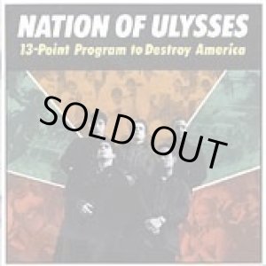 画像: NATION OF ULYSSES / 13 Point Plan To Destroy America (cd) Dischord 