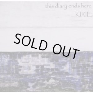 画像: KIRIE / this diary ends here (cdr) Self 