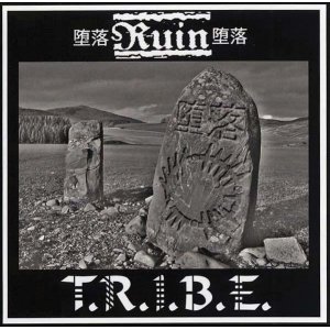 画像: RUIN, T.R.I.B.E. / split (cd) MCR COMPANY