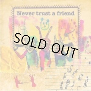 画像: V.A / Never Trust A Friend (cd) Diwphalanx