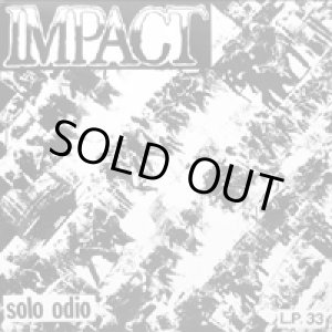 画像: IMPACT / SOLO ODIO (LP) GONNA PUKE