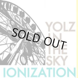 画像: YOLZ IN THE SKY / ionization (cd) felicity