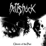 画像: HELLSHOCK / Ghosts of the past (cd) Blackwater/FREEDOM FIGHTER