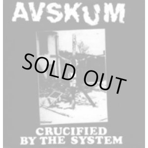 画像: AVSKUM / Crucified By The System (7ep) Prank