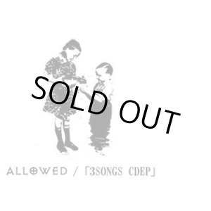 画像: ALLOWED / 3 songs (cd) willpower