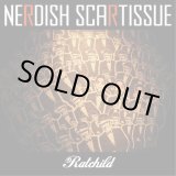 画像: RATCHILD / Nerdish scartissue (cd) High hopes