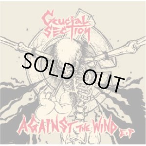 画像: CRUCIAL SECTION / against the wind (7ep) Crew for life