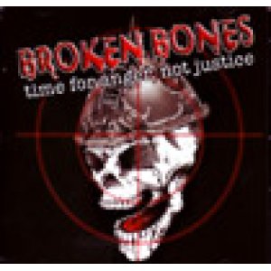 画像: BROKEN BONES / Time for Anger, Not Justice (cd) Doctor strange