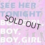 画像: SEE HER TONIGHT / Boy, Boy, Girl, Boy Girl (cd) Fixing A Hole