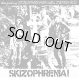 画像: SKIZOPHRENIA / st (7ep) Hardcore survives