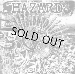 画像: HAZARD/ FUTURE IS CHAOS (cd) BLOOD SUCKER RECORD