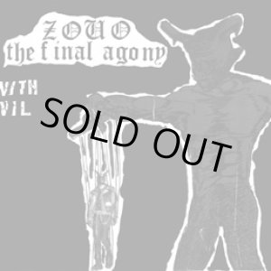 ZOUO THE FINAL AGONY 再発盤　新品未聴