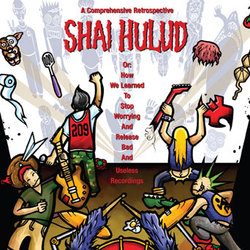 画像1: SHAI HULUD / A Comprehensive Retrospective Or: How I Learned To Stop Worrying And Release Bad And Useless Recordings (cd) Revelation 