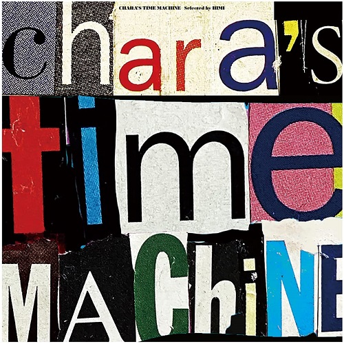 画像1: CHARA / Chara's time machine -selected by Himi- (Lp) Great tracks  