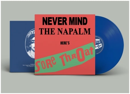 画像1:  SORE THROAT / Never mind the napalm (Lp) F.o.a.d